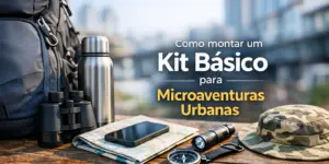 Kit básico para microaventuras urbanas com binóculos e mapa